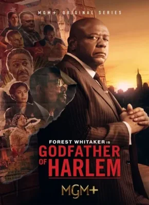 A promotional poster for the TV series Godfather of Harlem. The poster features the lead actor, Forest Whitaker, in character as Bumpy Johnson, standing in front of a city skyline at night. He is wearing a suit and fedora, and is holding a cane in one hand and a gun in the other. The title of the series, Godfather of Harlem, is written in bold yellow letters at the top of the poster. In smaller white letters beneath the title, it states that the series is from 2019 and has 4 seasons. A Ciné Série logo is displayed in the bottom right corner of the poster.